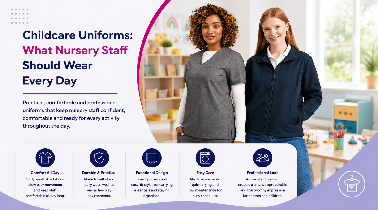 Childcare Uniforms: What Nursery Staff Should Wear Every Day