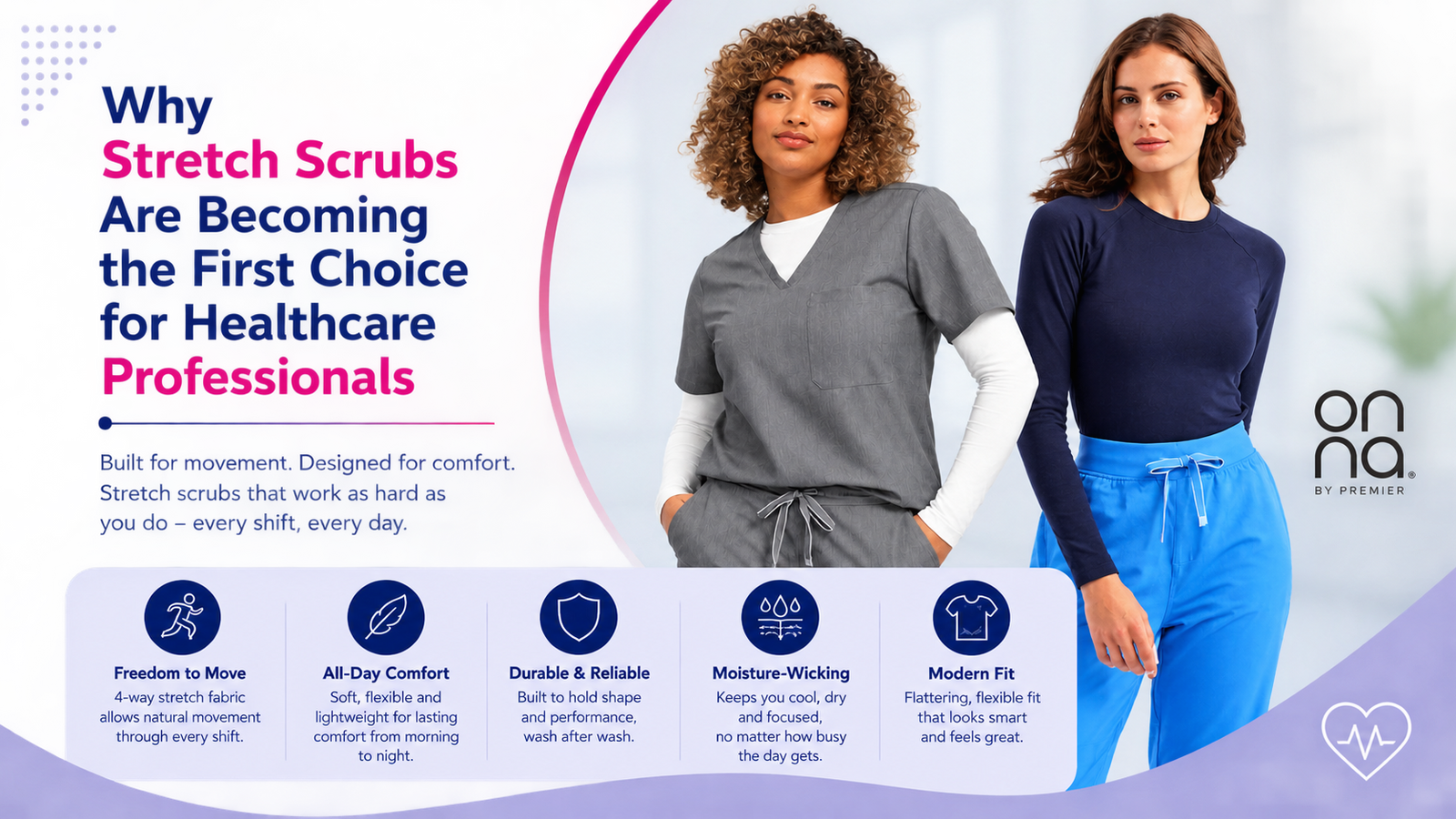 Why Stretch Scrubs Are Becoming the First Choice for Healthcare Professionals?